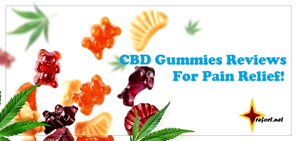 CBD Gummies Reviews for Pain Relief - 11 Best CBD Brands