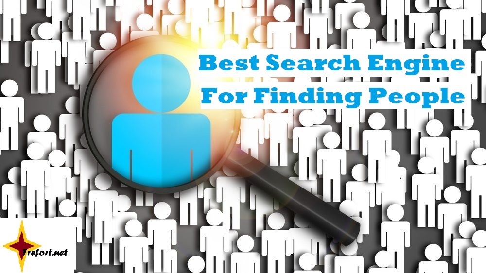 Best Search Engine For Finding Someone